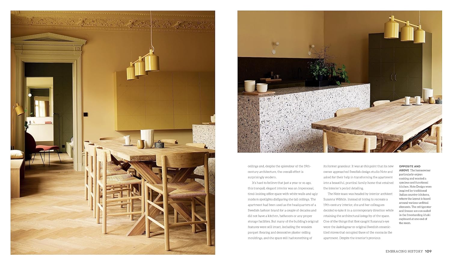Inspired by Antonia af Petersen’s Nordic Homes in Colour – The New Scandi Style, this dining area features wooden chairs, terrazzo island, gold pendants, and yellow-green walls for a spacious Nordic look.