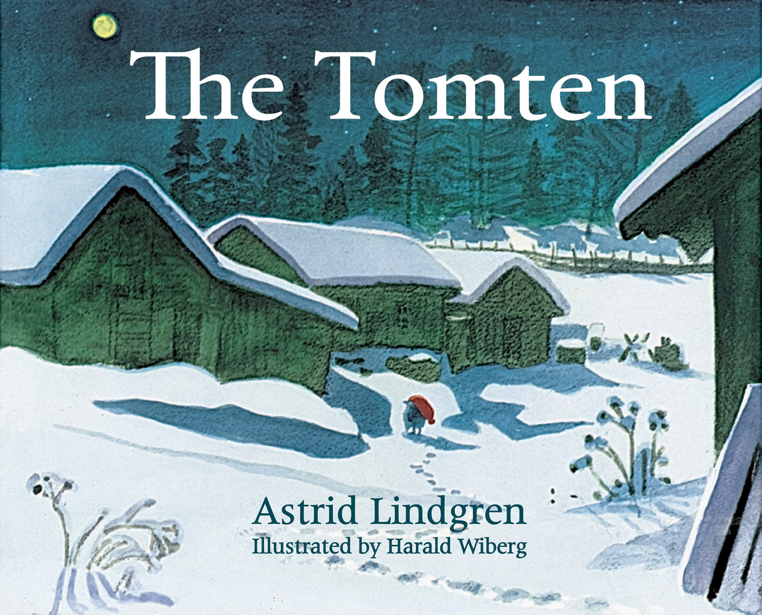 Cover of The Tomten Book by Astrid Lindgren, featuring snowy houses at night with a small Tomten in red walking outdoors.