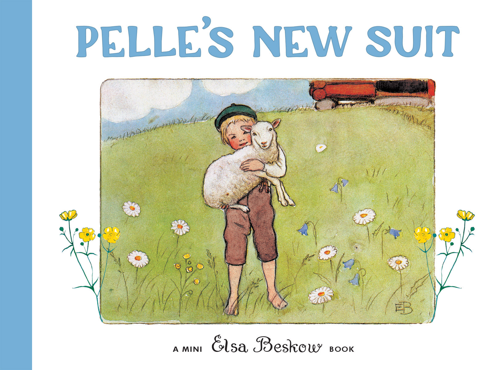 Pelle's New Suit Mini Edition by Elsa Beskow