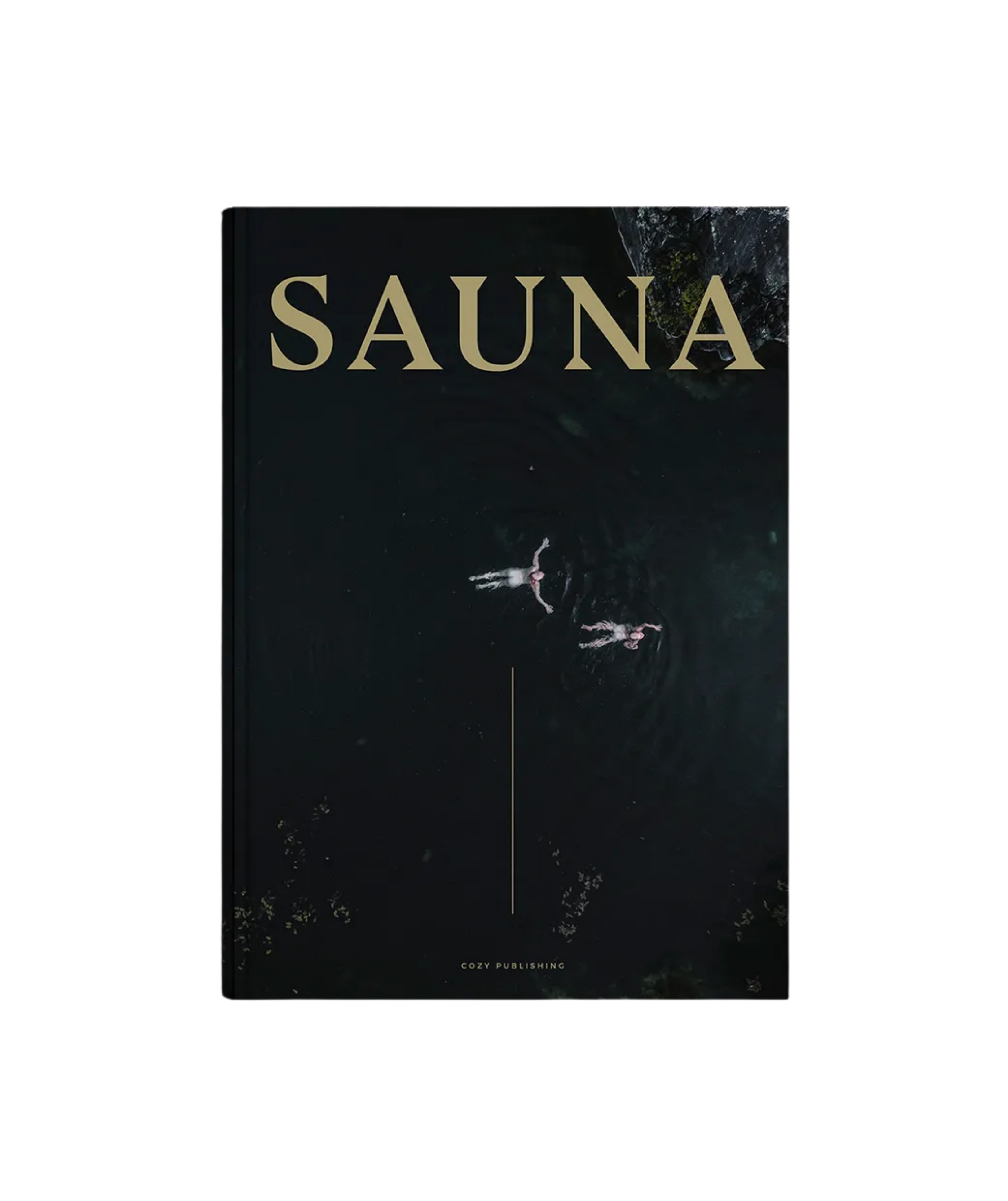 The Sauna Book by Cozy Publishing features a bold gold title and an overhead image of two swimmers in dark water, evoking Finnish sauna culture, with ripples and reflections. "Cozy Publishing" is printed at the bottom of the cover.