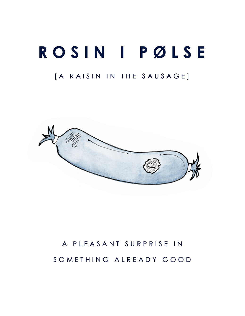 Poster_Rosin i Pølse - Blabar Nordic Living