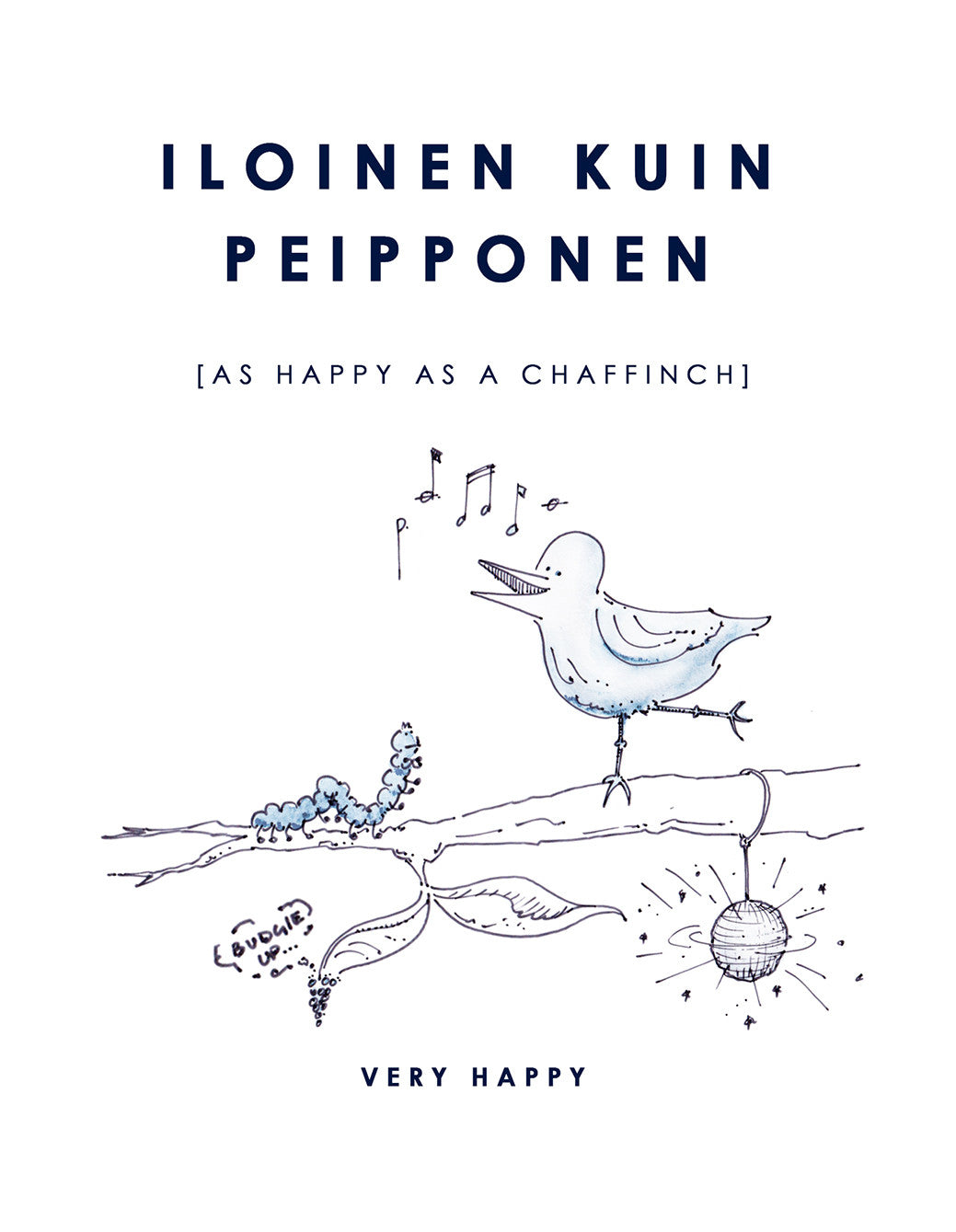 Greeting Card_Iloinen kuin peipponen - Blabar Nordic Living